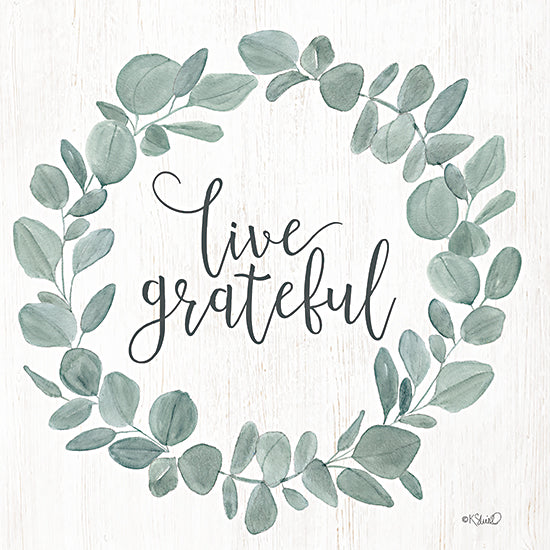 Kate Sherrill KS170 - KS170 - Live Grateful Eucalyptus Wreath - 12x12 Eucalyptus, Wreath, Live, Grateful, Sign from Penny Lane