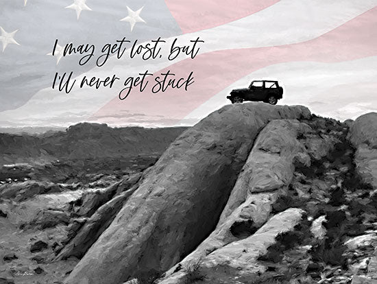 Lori Deiter LD3226 - LD3226 - I'll Never Get Stuck - 16x12 Photography, Patriotic, Jeep, American Flag, Landscape, Canyon, Rocks, I May Get Lost, but I'll Never Get Stuck, Typography, Signs, Textual Art, Masculine from Penny Lane