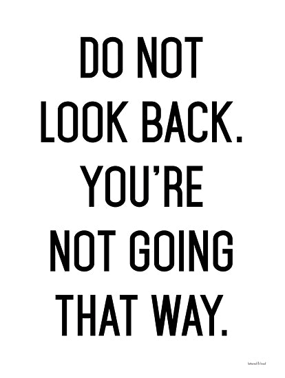 lettered & lined LET504 - LET504 - Do Not Look Back - 12x16 Do Not Look Back, Motivational, Typography, Signs from Penny Lane