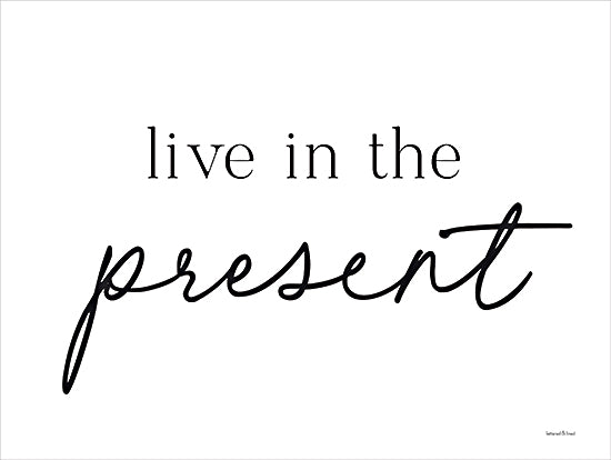 lettered & lined LET646 - LET646 - Live in the Present - 16x12 Inspirational, Live in the Present, Typography, Signs from Penny Lane