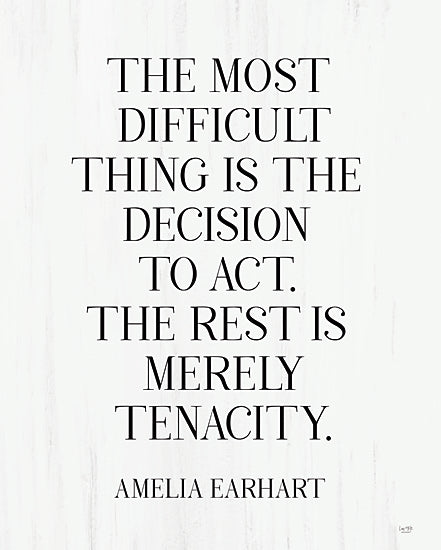 Lux + Me Designs LUX612 - LUX612 - The Most Difficult Thing - 12x16 The Most Difficult Thing, Ameillia Earhart, Quote, Typography, Signs, Black & White from Penny Lane