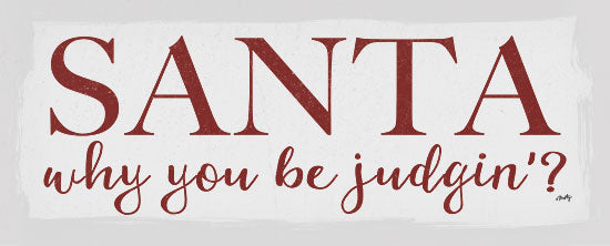 Misty Michelle MMD397 - MMD397 - Santa Judgin'  - 20x8 Santa, Judgin', Christmas, Holidays, Humorous, Typography, Signs from Penny Lane