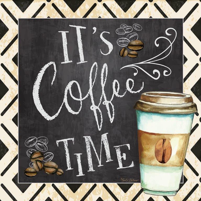 Nicole DeCamp ND218 - ND218 - It's Coffee Time - 12x12 Kitchen, Coffee, Coffee Cup, It's Coffee Time, Typography, Signs, Textual Art, Coffee Beans,  Chalkboard, Patterned Border from Penny Lane