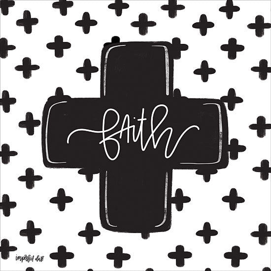 Imperfect Dust DUST161 - Faith Faith, Cross, Religious, Black & White, Signs from Penny Lane