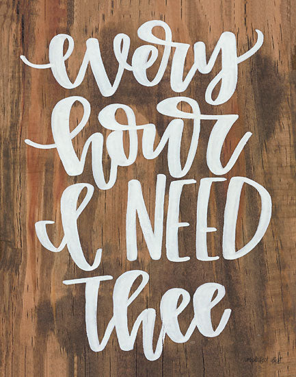 Imperfect Dust DUST204 - DUST204 - Every Hour I Need Thee - 12x16 Every Hour I Need Thee, Calligraphy, Signs, Religious from Penny Lane
