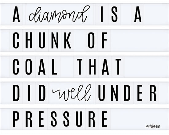 Imperfect Dust DUST284 - A Diamond - 16x12 Diamond, Humorous, Pressure, Encouraging, Signs from Penny Lane