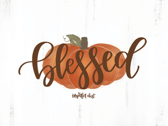 Imperfect Dust DUST318 - Blessed Pumpkin - 16x12 Blessed, Pumpkin, Calligraphy, Autumn, Thanksgiving from Penny Lane