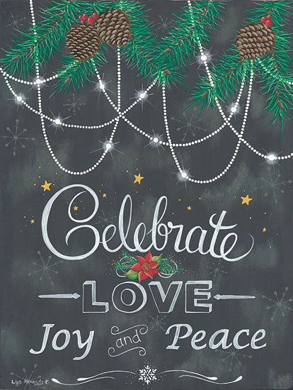 Lisa Kennedy KEN976 - Celebrate Celebrate, Holiday, Chalkboard, Pinecones, Pine Sprigs from Penny Lane