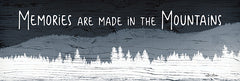 LD1783 - Memories are Made in the Mountains - 18x6