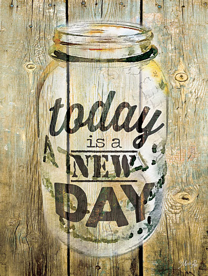 Marla Rae MA2198GP - Today is a New Day - Jar, Wood Planks, Today is a New Day from Penny Lane Publishing