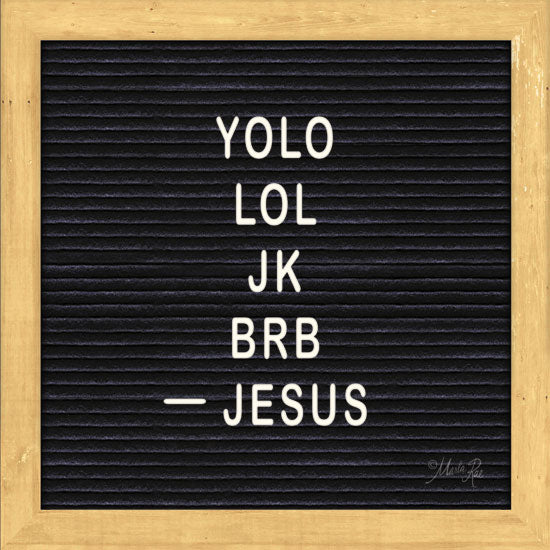 Marla Rae MAZ5264 - Jesus Humor Jesus, Humor, Felt Board, Anacronym, Teenage Slang from Penny Lane