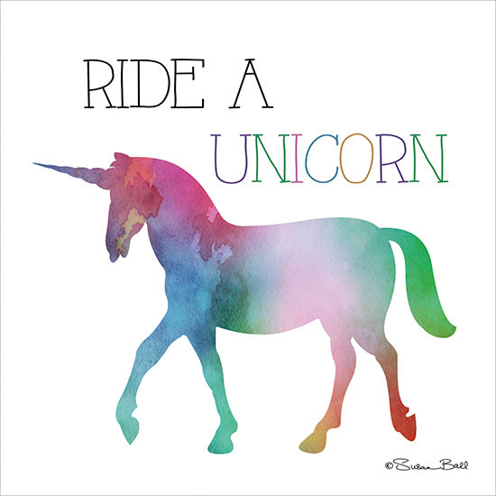 Susan Ball SB560 - Ride a Unicorn - Unicorn, Rainbow, Fantasy from Penny Lane Publishing