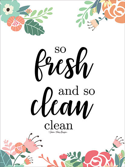 Seven Trees Design ST470 - So Fresh and So Clean - 12x16 Bath, Flowers, Fresh, Clean, Humorous from Penny Lane