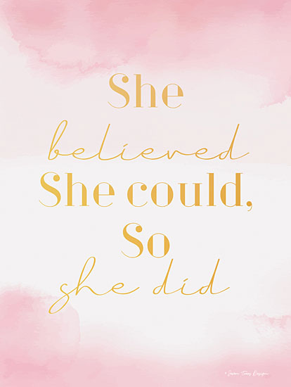 Seven Trees Design ST471 - She Believed - 12x16 She Believed, She Did, Calligraphy, Watercolor, Pink, Gold from Penny Lane